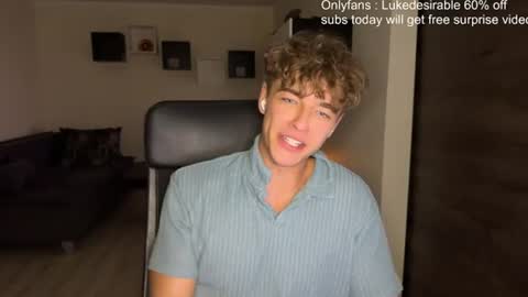 lukedesirable online show from July 21, 2026, 7:38 pm